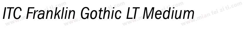ITC Franklin Gothic LT Medium Italic字体转换